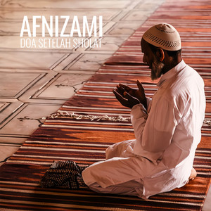 Afnizami - Doa Setelah Sholat
