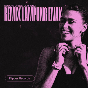 BUJANG ORGEN LAMPUNG - REMIX LAMPUNG ENAK