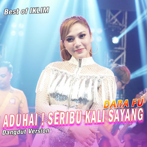 Dara Fu - Aduhai! Seribu Kali Sayang (Dangdut)