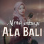 ALMA - ALA BALI