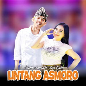 Shinta Arshinta, Arya Galih - Lintang Asmoro