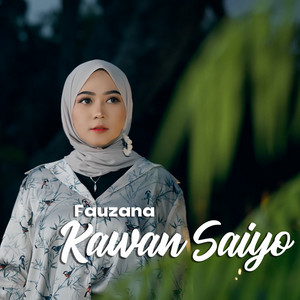 Fauzana - Kawan Saiyo