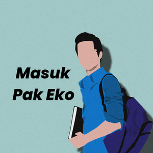 Hery Mika - Masuk Pak Eko