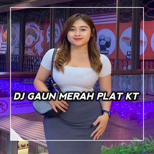 Hendy Yt - DJ Gaun Merah Plat KT