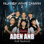 Aden AnB, AnB Nasheed - Nuansa Akhir Zaman 2