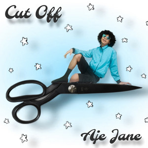 Aje Jane - Cut Off