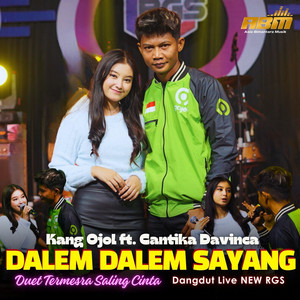 Rizal Pahlevi, Cantika Davinca - Dalem Dalem Sayang