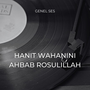 Genel Ses - hanit wahanini ahbab rosulillah