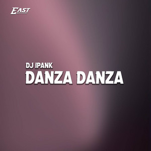 DJ IPANK - DANZA DANZA