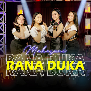 Maharani ASP - Rana Duka
