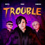 DJ Panda, IanMusick, ONEKILL - Trouble