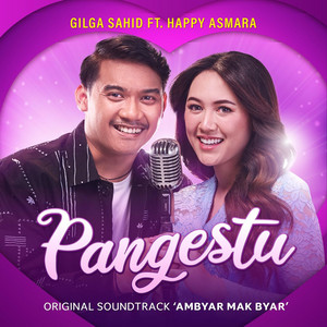 Gilga Sahid, Happy Asmara - Pangestu - From "Ambyar Mak Byar"