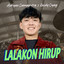 Adryan Damaputra, Rusdy Oyag - Lalakon Hirup