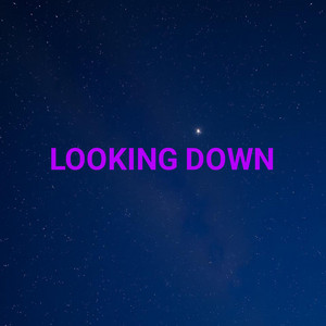 Tafoya Bergov - Looking Down