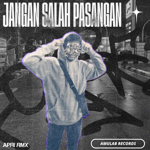 Apri Rmx, King Boyy SOPAN, DJ Likin Breat - Jangan Salah Pasangan
