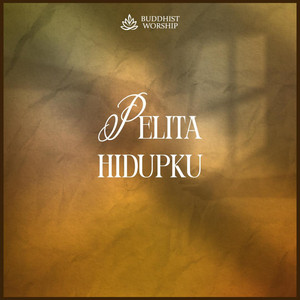 Buddhist Worship - Pelita Hidupku