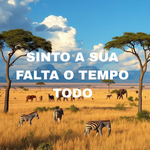 Roberto Augusto - Sinto A Sua Falta O Tempo Todo