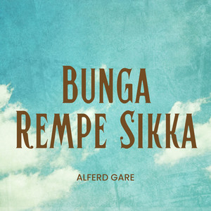 Alferd Gare, Azizah - Bunga Rempe Sikka