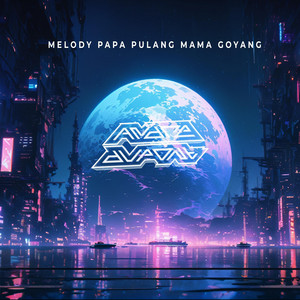 ANDRE DUPONT - Melody Papa Pulang Mama Goyang