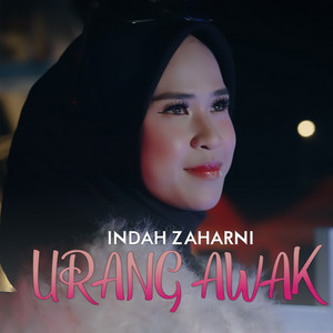 Indah Zaharni - Urang Awak