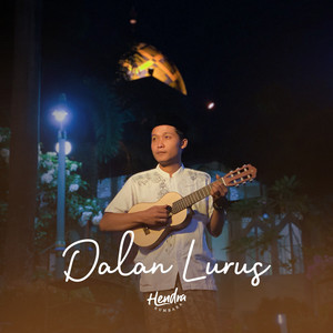 Hendra Kumbara - Dalan Lurus
