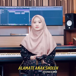 DJ SYAFA RMX - ALAMATE ANAK SHOLEH - SLOWBASS