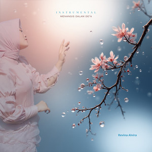Revina Alvira - Menangis Dalam Do'a - Instrumental