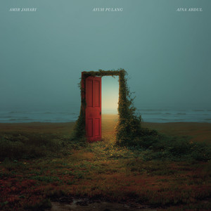 Aina Abdul, Amir Jahari - Ayuh Pulang