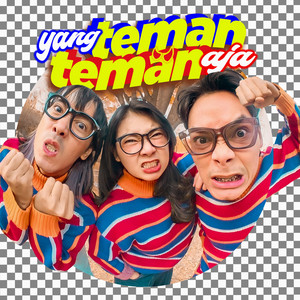 TRIOUT - Yang Teman Teman Aja