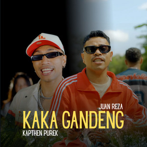 Kapthenpurek, Juan Reza - Kaka Gandeng