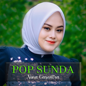 Nina ♪, Pop Sunda, Gasentra Official ♪ - Tanjung Baru