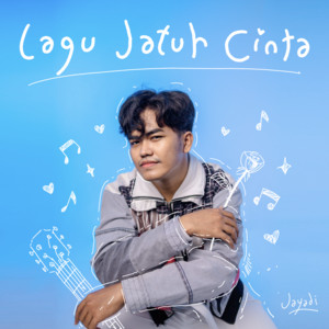 Jayadi - Lagu Jatuh Cinta