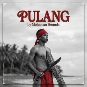 Moluccan Sounds - Sio Maluku é