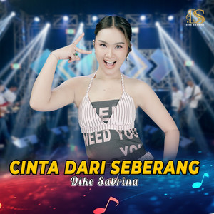 dike sabrina - Cinta Dari Seberang
