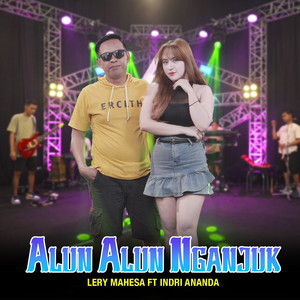 Lery Mahesa, Indri Ananda - Alun-Alun Nganjuk