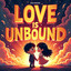 WM - LOVE IS UNBOUND