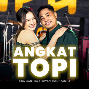 Fira Cantika, Irwan Krisdiyanto - Angkat Topi