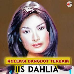 Iis Dahlia ♪ - Bagai Ranting Yang Kering