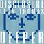 Disclosure, Leon Thomas - Deeper