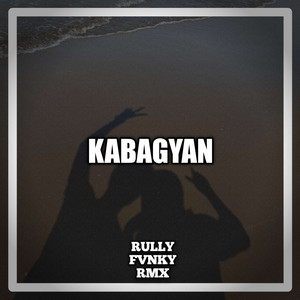 Rully Fvnky rmx - Kabagyan