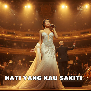 Nada Semesta Official - Hati Yang Kau Sakiti