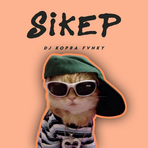 DJ Kopra Fvnky - Sikep
