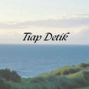 Raka Meliora - Tiap Detik