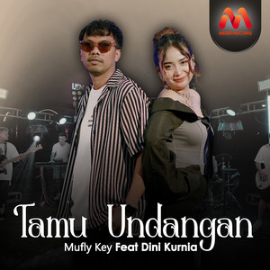 Mufly Key, Dini Kurnia - Tamu Undangan