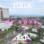Alka Flow, YOGA BEATMAP - My Love