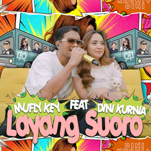 Mufly Key, Dini Kurnia - Layang Suoro