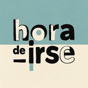 SANDIGO WILIES - Hora de irse