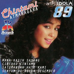 Chintami Atmanagara - Sayangilah Diriku
