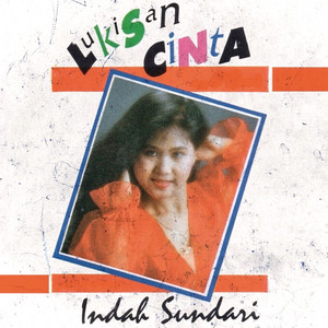 Indah Sundari - Lukisan Cinta