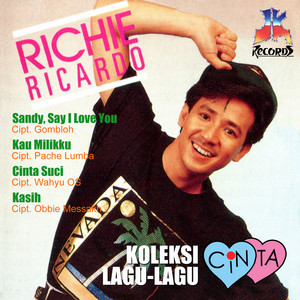 Richie Ricardo - Cantik Manis